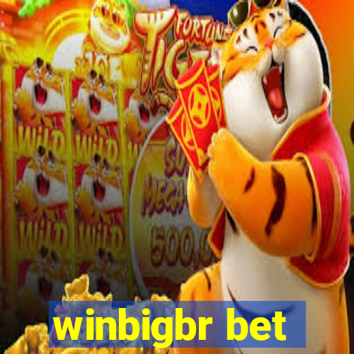 winbigbr bet